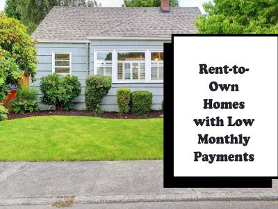 rent-to own homes with low monthly payments near me